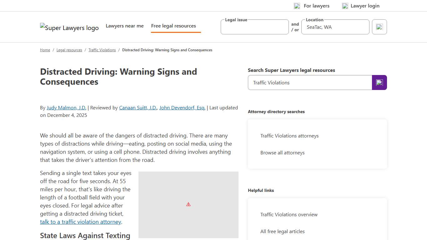 Distracted Driving Warning Signs Consequences | Super Lawyers